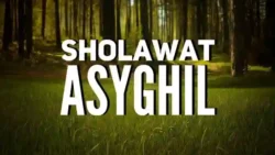 Sholawat Asyghil Arab Latin Terjemah Dan Keutamaan Sholawat