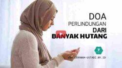 santri posjos - Doa Pelunas Hutang Atau Doa Perlindungan Dari Banyak Hutang. Doa Agar Di Lindungi Dari Banyak Hutang